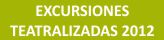 Excursiones teatralizadas